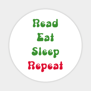 Read Eat Sleep Repeat Magnet
